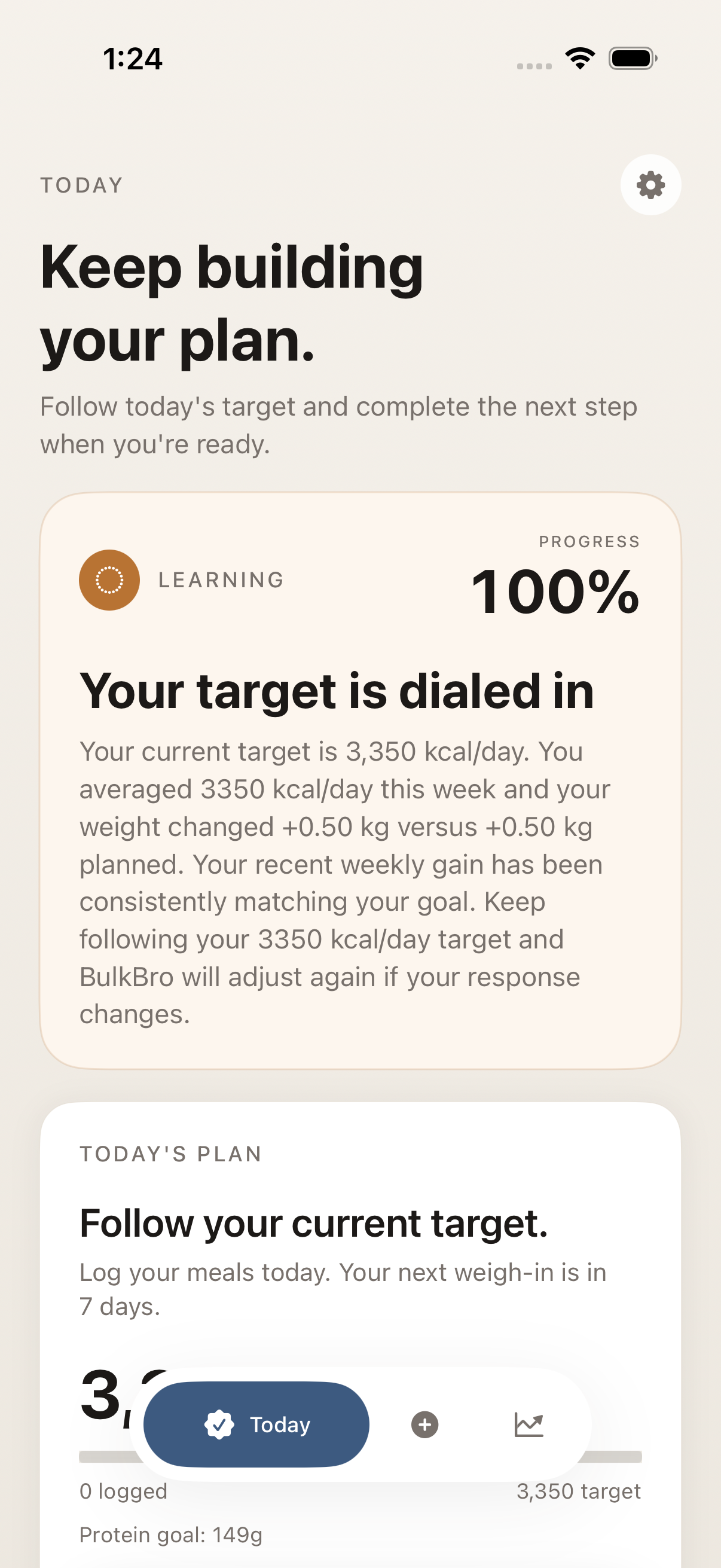 Today view with a calorie target refined from completed weeks
